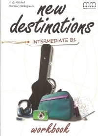 New Destinations Intermediate B1.Workbook