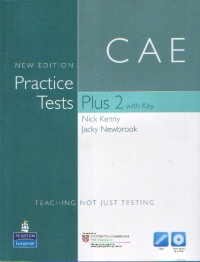 New Edition CAE Practice Tests Plus 2 with Key (iTests)(Speaking test Multi-ROM)