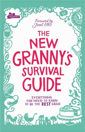 New Granny's Survival Guide