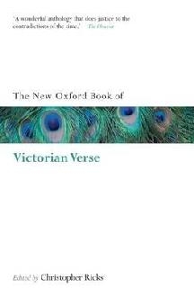 New Oxford Book of Victorian Verse