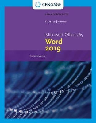 New Perspectives Microsoft (R) Office 365 & Word 2019 Compre