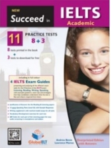 New Succeed in IELTS Academic - 11 (8+3) Practice Tests