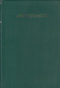 New Testament - A new translation from a revised text of the Greek Original, New edition revised