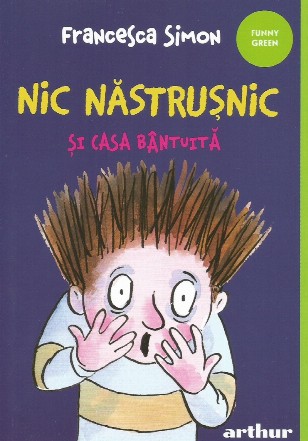 Nic Năstruşnic şi casa bântuită