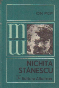 Nichita Stanescu - Spatiul si mastile poeziei