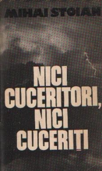 Nici cuceritori, nici cuceriti