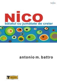 Nico baiatul cu jumatate de creier