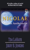 Nicolae - Domnia antihristului