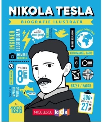 Nikola Tesla : biografie ilustrată