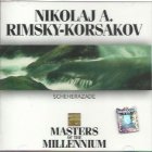 Nikolaj A. Rimsky-Korsakov - Scheherazade