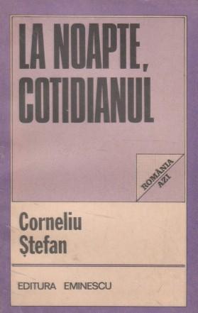 La noapte, cotidianul