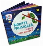 Noapte frumoasa, omida mancacioasa