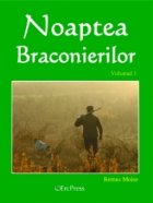 Noaptea Braconierilor volumul