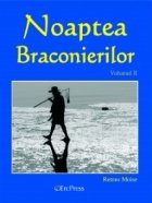 Noaptea Braconierilor volumul