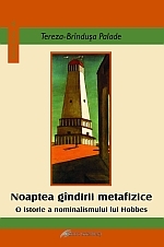 Noaptea gandirii metafizice. O istorie a nominalismului lui Hobbes