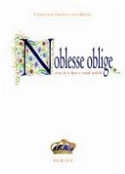 Noblesse oblige