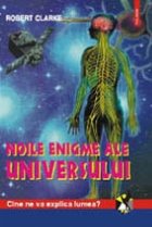 Noile enigme ale universului