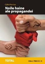 NOILE HAINE ALE PROPAGANDEI