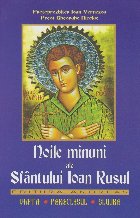 Noile minuni ale Sfantului Ioan