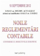 Noile Reglementari Contabile conforme cu Directivele Europene - 10 septembrie 2012