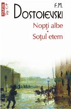 Nopți albe. Soțul etern (ediție de buzunar)