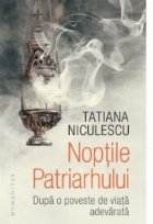 Noptile Patriarhului Dupa poveste viata