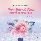 Norişorul roz merge la grădiniţă