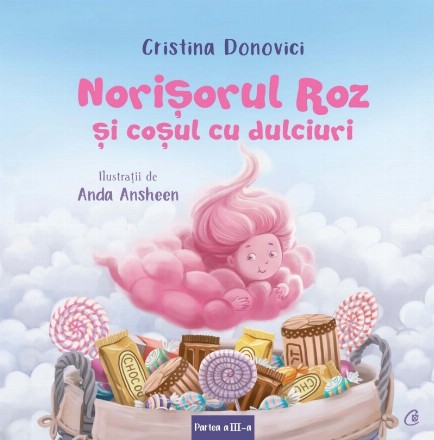 Norisorul Roz si cosul cu dulciuri