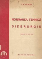 Normarea tehnica in siderurgie (traducere din limba rusa)