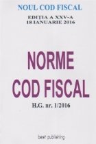 Norme Cod Fiscal (format A5) - editia a XXV-a - 18 ianuarie 2016