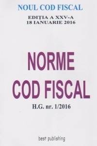 Norme Cod Fiscal (format A5) - editia a XXV-a - 18 ianuarie 2016