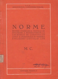 Norme pentru stabilirea modului de efectuare a masuratorilor lalucrarile de constructii civile si industriale in vederea evaluarii costului lor