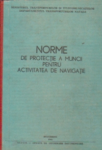 Norme de protectia a muncii pentru activitatea de navigatie