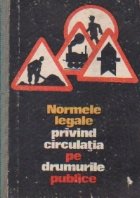 Normele legale privind circulatia pe drumurile publice