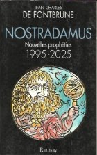 Nostradamus Nouvelles propheties 1995 2025