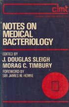 Notes Medical Bacteriology