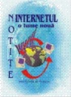 NOTITE INTERNETUL lume noua