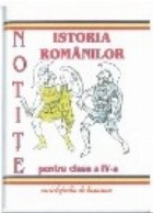 NOTITE ISTORIA ROMANILOR pentru clasa a IV-a