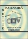 NOTITE MATEMATICA CLASELE V-VIII