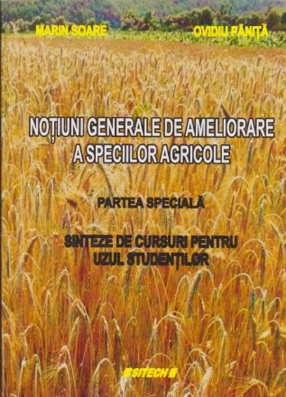 Notiuni Generale de Ameliorare a Speciilor Agricole