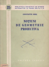 Notiuni de geometrie proiectiva