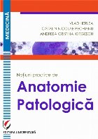 Notiuni practice de anatomie patologica