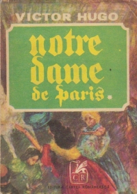 Notre Dame de Paris, Volumul I