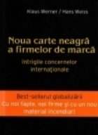 Noua carte neagra firmelor marca