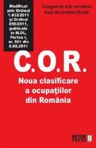 C.O.R. Noua clasificare a ocupatiilor din Romania