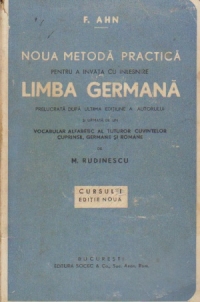 Noua metoda practica pentru a invata cu inlesnire Limba germana