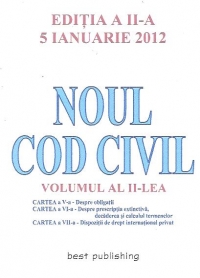 Noul Cod Civil, Volumul al II-a, Editia a II-a 5 ianuarie 2012