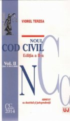 Noul Cod Civil Volumul Editia