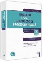 Noul Cod fiscal si Noul Cod de procedura fiscala 2016. Legislatie consolidata si INDEX - 5 ianuarie 2016.