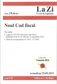 Noul Cod fiscal. Cod 579. Actualizat 25.09.2015